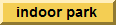 yup - indoors